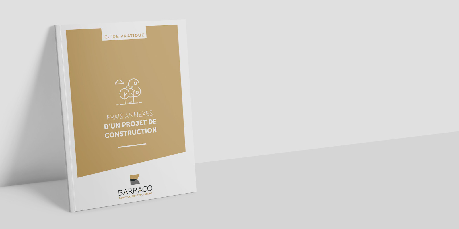 Guide pratique « Frais annexes d'un projet de construction »